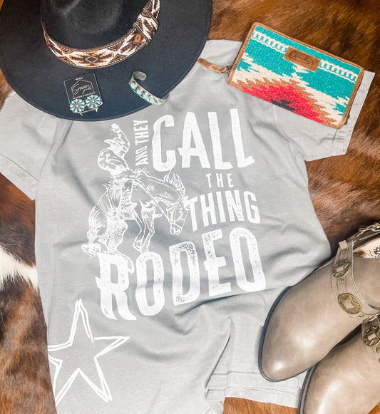 They call the thing Rodeo Tee